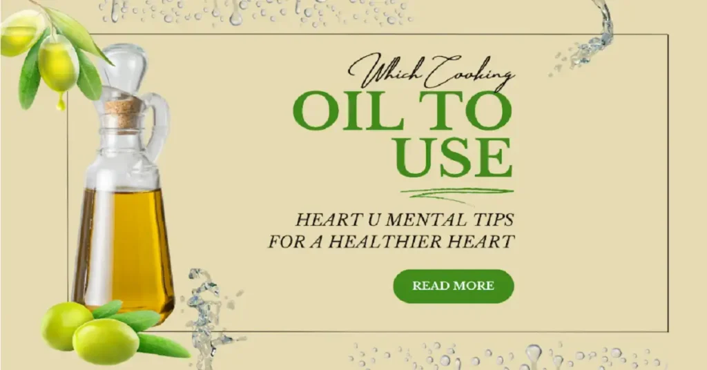 which cooking oil to use heartumental